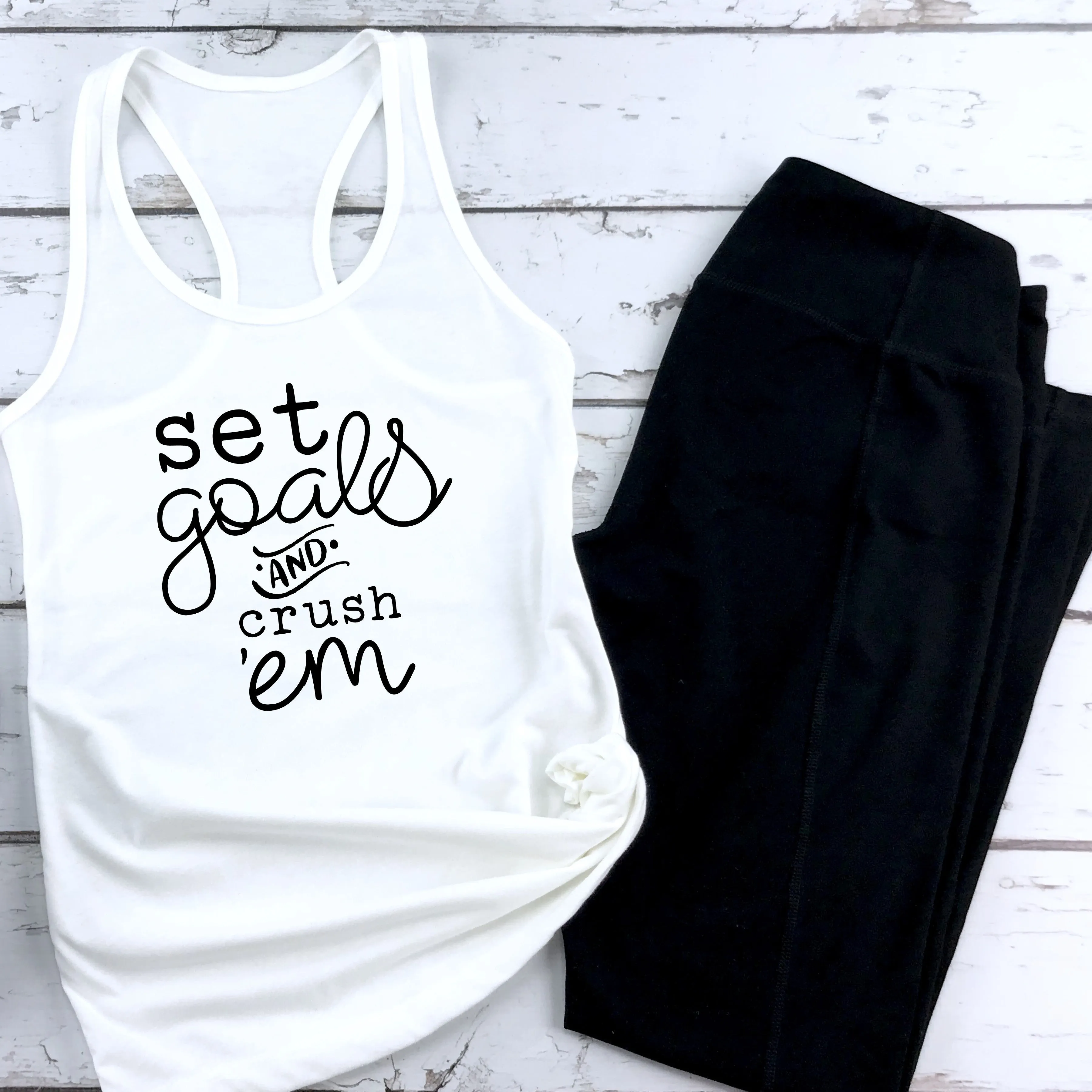 Set Goals & Crush 'Em Workout Tank Top | Motivational Workout Tanks